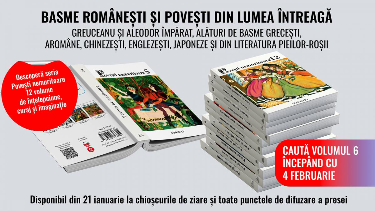 Seria Povesti nemuritoare continua cu volumul 5 basme romanesti si povesti din diferite colturi ale lumii