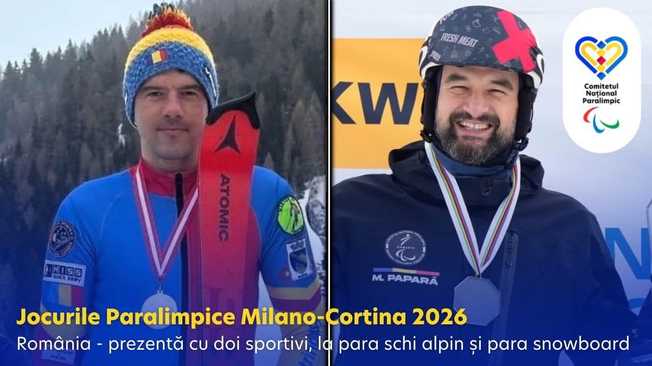 Doi sportivi vor reprezenta Romania la Jocurile Paralimpice de la Milano Cortina